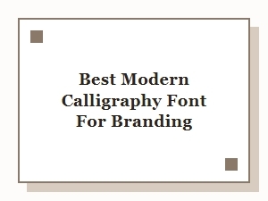 Best Free Modern Calligraphy Fonts for Branding and Logo Design