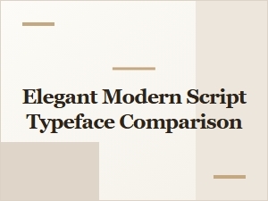 Free Elegant Modern Script Typefaces Compared for Designers
