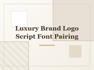 Elegant Script Font Pairings for Luxury Brand Logos