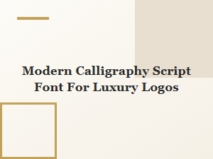 Modern Calligraphy Script Font for Luxury Logo Design